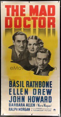 7b238 MAD DOCTOR linen 3sh '40 different image of Basil Rathbone with Ellen Drew & John Howard!