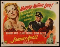 7b035 JOHNNY ANGEL style A 1/2sh '45 George Raft & sexy French Claire Trevor in New Orleans!