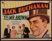 7c029 YES MR. BROWN 1/2sh '33 great art of Jack Buchanan in top hat & photo with pretty co-stars!