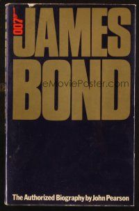 7d218 JAMES BOND THE AUTHORIZED BIOGRAPHY English hardcover book '73 fictionalized 007 bio!