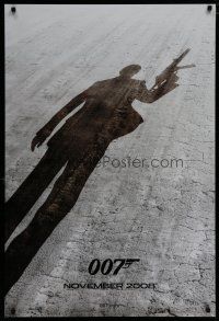 7d432 QUANTUM OF SOLACE teaser DS 1sh '08 cool silhouette of Daniel Craig as James Bond 007!
