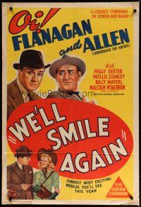 7e293 WE'LL SMILE AGAIN Aust 1sh '42 Flanagan & Allen, craziest comedians of screen & radio!