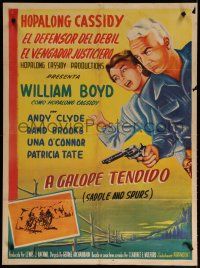 7e028 SADDLE & SPURS Mexican poster '40s art of William Boyd as Hopalong Cassidy!