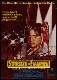 7e685 STREETS OF FIRE German '84 Walter Hill shows what it is like to be young tonight, cool art!