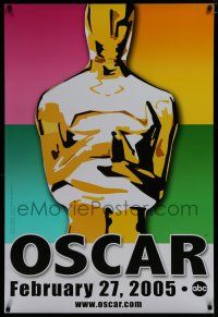 7f018 77th ANNUAL ACADEMY AWARDS DS 1sh '05 Brett Davidson artwork of the Oscar!