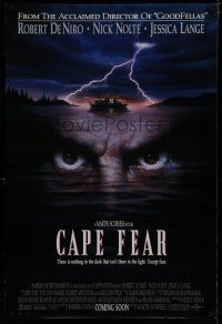 7f116 CAPE FEAR advance DS 1sh '91 Robert De Niro's eyes, Nick Nolte, Jessica Lange, Juliette Lewis