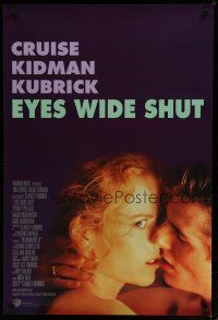 7f239 EYES WIDE SHUT 1sh '99 Stanley Kubrick, romantic c/u of Tom Cruise & Nicole Kidman!