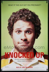 7f424 KNOCKED UP teaser DS 1sh '07 what if Seth Rogen got you pregnant?!