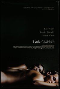 7f460 LITTLE CHILDREN 1sh '06 Kate Winslet, Patrick Wilson, Jennifer Connelly!
