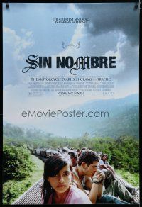 7f704 SIN NOMBRE advance DS 1sh '09 Cary Fukunaga, the greatest sin of all is risking nothing!