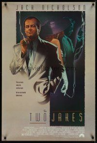 7f792 TWO JAKES 1sh '90 cool full-length art of smoking Jack Nicholson by Rodriguez!