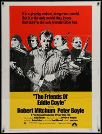 7g335 FRIENDS OF EDDIE COYLE 30x40 '73 Robert Mitchum lives in a grubby, violent, dangerous world!