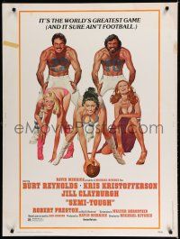 7g455 SEMI-TOUGH 30x40 '77 Burt Reynolds, Kris Kristofferson, art of sexy girls by McGinnis!