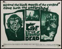 7j488 CAVE OF THE LIVING DEAD 1/2sh '66 beyond the black mouth of cursed cave lurk the unfleshed!