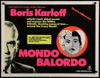 7j644 MONDO BALORDO 1/2sh '67 Boris Karloff unlocks man's oldest oddities & shocking scenes!