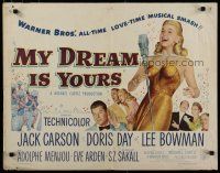 7j653 MY DREAM IS YOURS 1/2sh '49 Jack Carson, sexy Doris Day, Lee Bowman, Adolphe Menjou!