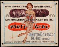 7j676 PARTY GIRL 1/2sh '58 you'll meet sexiest Cyd Charisse at the roughest parties, Nicholas Ray!