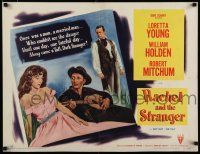 7j700 RACHEL & THE STRANGER style A 1/2sh '48 art of William Holden, Robert Mitchum, Loretta Young!