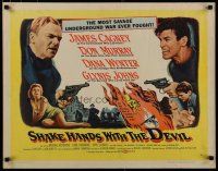 7j743 SHAKE HANDS WITH THE DEVIL style A 1/2sh '59 James Cagney, Don Murray, Dana Wynter, Johns!