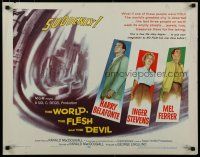 7j846 WORLD, THE FLESH & THE DEVIL style B 1/2sh '59 Inger Stevens, Harry Belafonte & Mel Ferrer!