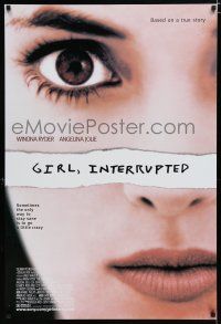 7k313 GIRL, INTERRUPTED DS 1sh '99 super close-up of mental patient Winona Rider!