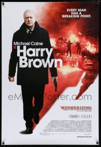7k346 HARRY BROWN DS 1sh '09 Emily Mortimer, Michael Caine, every man has a breaking point!
