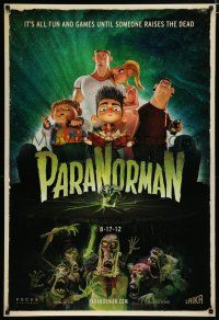 7k591 PARANORMAN 8-17-12 advance DS 1sh '12 it's all fun and games until someone raises the dead!