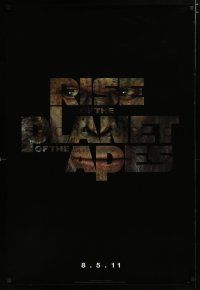 7k660 RISE OF THE PLANET OF THE APES style A teaser DS 1sh '11 prequel to the 1968 sci-fi classic!