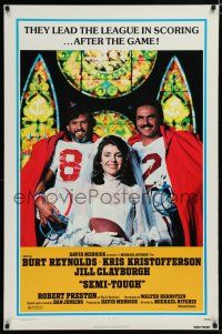 7k684 SEMI-TOUGH 1sh '77 Jill Clayburgh between Burt Reynolds & Kris Kristofferson!