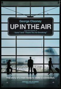 7k820 UP IN THE AIR teaser DS 1sh '09 George Clooney is ready to make a connection!