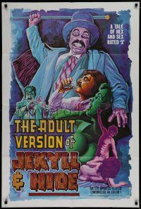 7p021 ADULT VERSION OF JEKYLL & HIDE 1sh '73 a tale of hex & sex, rated-X, wild horror art!