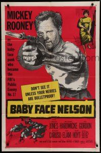 7p056 BABY FACE NELSON 1sh '57 great art of Public Enemy No. 1 Mickey Rooney firing tommy gun!