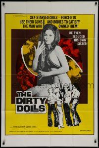 7p241 DIRTY DOLLS 1sh '73 Stu Segall, John Alderman, sex starved girls forced to use their bodies!