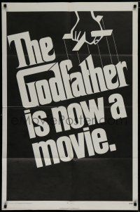 7p338 GODFATHER teaser 1sh '72 Francis Ford Coppola crime classic, it's now a movie!