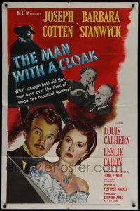 7p522 MAN WITH A CLOAK 1sh '51 what strange hold did he have over Barbara Stanwyck & Joseph Cotten!