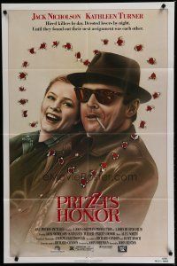 7p671 PRIZZI'S HONOR 1sh '85 cool art of smoking Jack Nicholson & Kathleen Turner w/bullet holes!