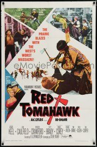 7p687 RED TOMAHAWK 1sh '66 Redskin vengeance, the prairie blazes with the West's worst massacre!