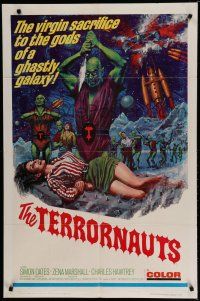 7p860 TERRORNAUTS 1sh '67 wild art of alien virgin sacrifice to the gods of a ghastly galaxy!