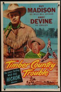 7p882 WILD BILL HICKOK stock 1sh '55 Guy Madison, Andy Devine, Timber Country Trouble!