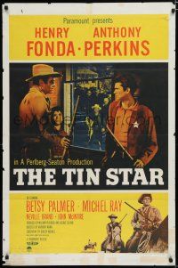 7p884 TIN STAR 1sh '57 cowboys Henry Fonda & Anthony Perkins, directed by Anthony Mann!