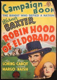 7t146 ROBIN HOOD OF EL DORADO pressbook '36 William Wellman, bandit Warner Baxter defied a nation!