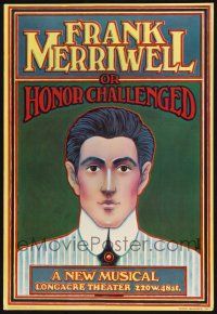 7t066 FRANK MERRIWELL OR HONOR CHALLENGED stage play WC '71 David Edward Byrd art of title character