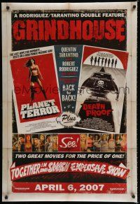 7w253 GRINDHOUSE advance DS 1sh '07 Rodriguez & Tarantino, Planet Terror & Death Proof!