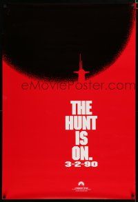 7w296 HUNT FOR RED OCTOBER teaser 1sh '90 Russian submarine captain Sean Connery, the hunt is on