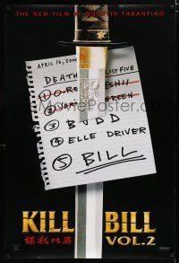 7w342 KILL BILL: VOL. 2 teaser DS 1sh '04 Quentin Tarantino, cool image of katana through hit list!