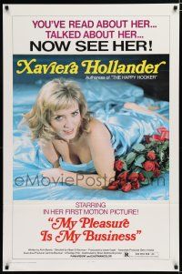7w490 MY PLEASURE IS MY BUSINESS 1sh '74 sexy Xaviera Hollander, authoress of Happy Hooker!