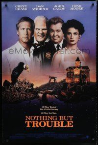 7w512 NOTHING BUT TROUBLE DS 1sh '91 Chevy Chase, Dan Aykroyd, John Candy, Demi Moore!
