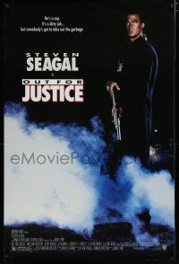 7w533 OUT FOR JUSTICE DS 1sh '91 great full-length image of Steven Seagal with shotgun!