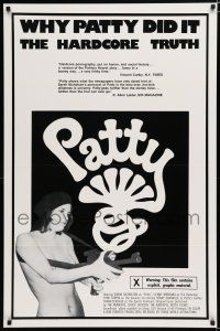 7w545 PATTY 1sh '76 X-rated mockumentary of the Patty Hearst kidnapping!