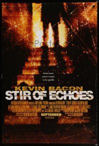7w720 STIR OF ECHOES advance DS 1sh '99 Kevin Bacon, some doors weren't meant to be opened!